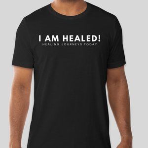 I Am Healed T-Shirt - Unisex